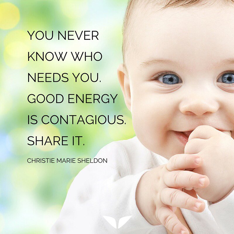 best optimism quotes You never know who needs you. Good energy is contagious. Share it.