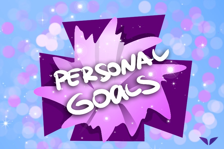 Personal Goals That Can Improve Your Life Personal Goals That Can Improve Your Life