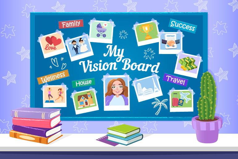 Vision Board — A Powerful Tool To Manifest Your Life Desires