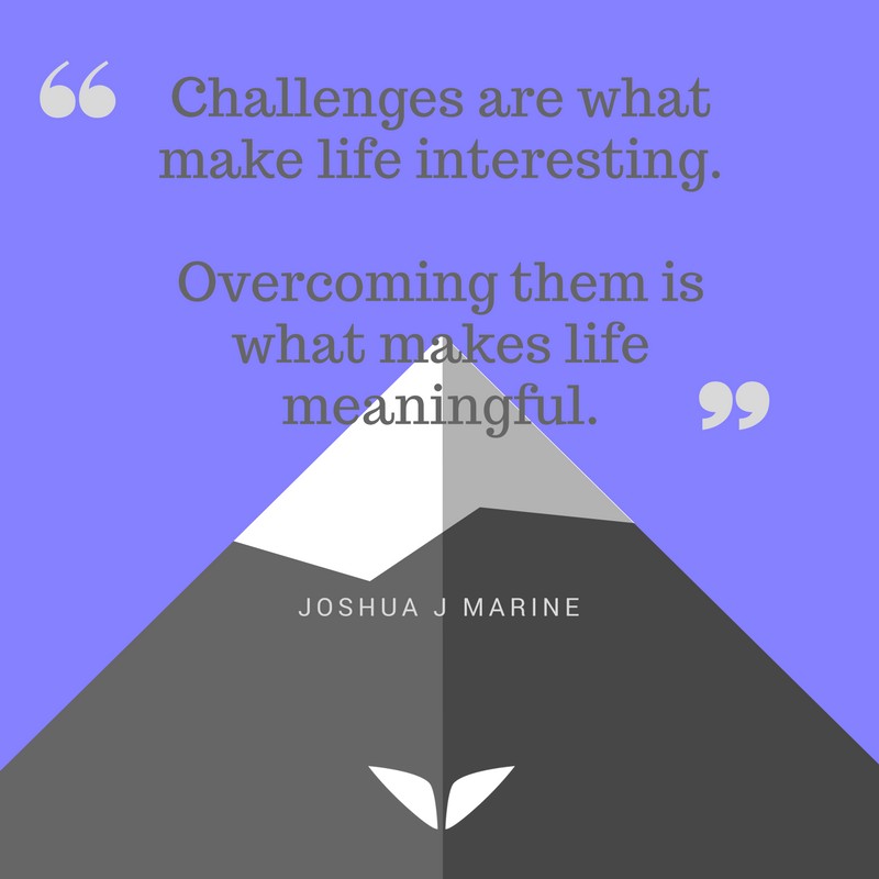 Joshua J Marine Encouraging Quotes