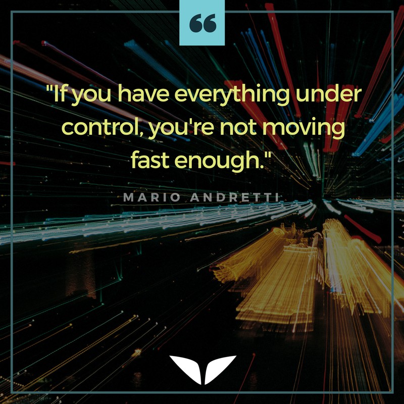 Mario Andretti Encouraging Quotes