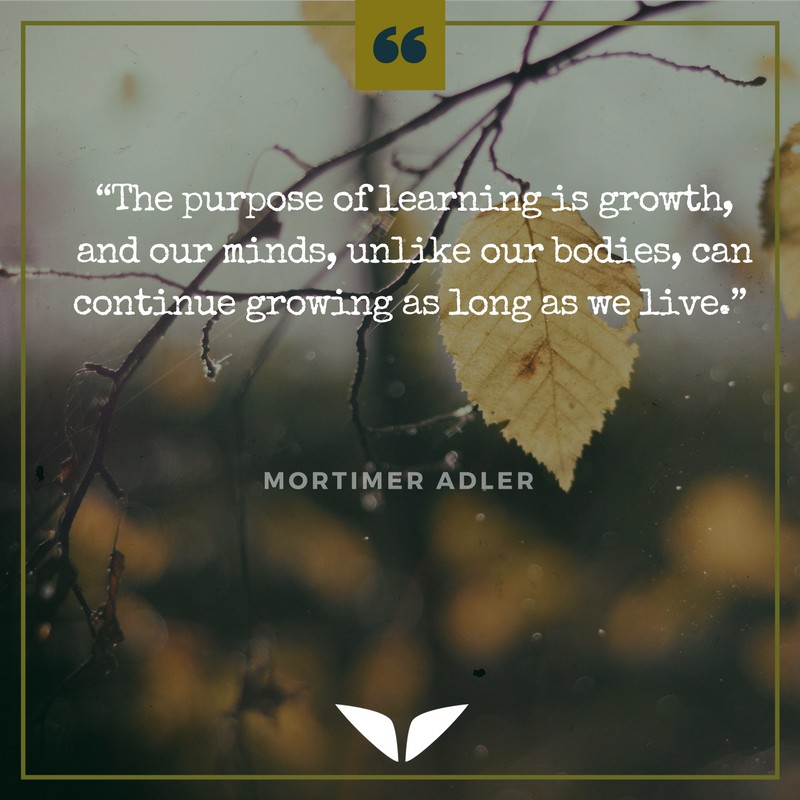 Mortimer Adler Encouraging Quotes