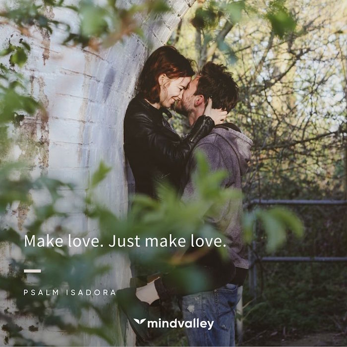 Psalm Isadora Quotes On Making Love Yourself Tantra Touch